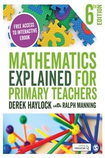 Book cover: Mathematics Explained for Primary Teachers, by Derek Haylock (preview)