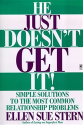 Book cover: He Just Doesn't Get It, by Ellen Sue Stern (preview)