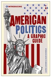 American Politics: A Graphic History