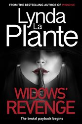 Book cover: Widows' Revenge, by Lynda La Plante (preview)