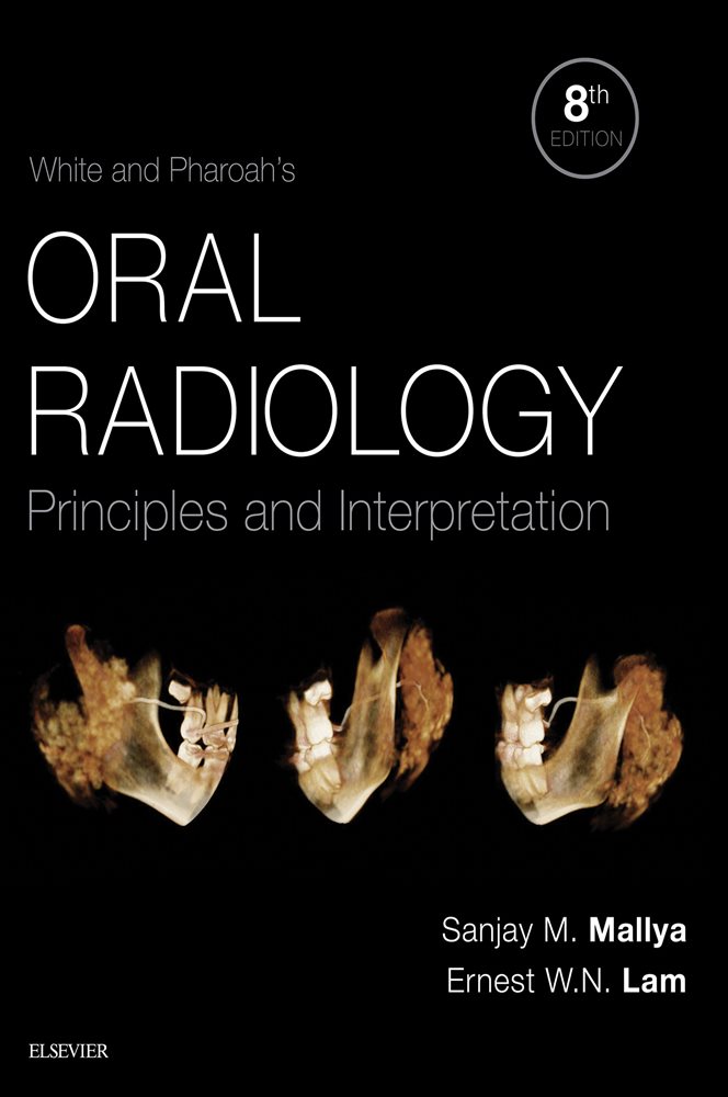 White and Pharoah's Oral Radiology (8th ed.)