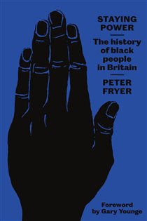 Book cover: Staying Power, by Peter Fryer (preview)