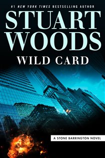 Book cover: Wild Card (Book 49 of A Stone Barrington Novel) by Stuart Woods (preview)