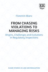 From Chasing Violations to Managing Risks: Origins, Challenges and Evolutions in Regulatory Inspections
