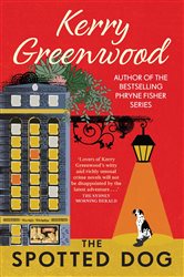 Book cover: The Spotted Dog (Book 7 of Corinna Chapman) by Kerry Greenwood (preview)