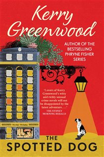 Book cover: The Spotted Dog (Book 7 of Corinna Chapman) by Kerry Greenwood (preview)