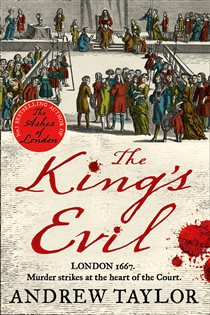 Book cover: The King’s Evil (Book 3 of James Marwood & Cat Lovett) by Andrew Taylor (preview)