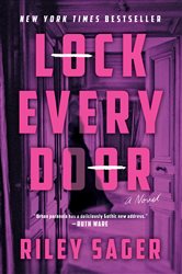 Book cover: Lock Every Door, by Riley Sager (preview)