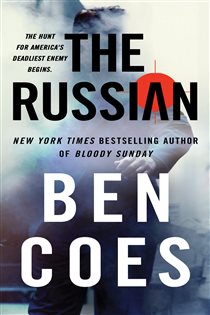 Book cover: The Russian (Book 1 of Rob Tacoma) by Ben Coes (preview)