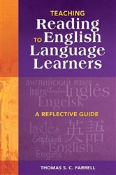 Teaching Reading to English Language Learners: A Reflective Guide