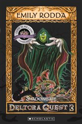 Book cover: Shadowgate (Book 02 of Dragons of Deltora) by Emily Rodda (preview)