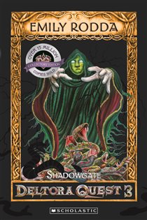 Book cover: Shadowgate (Book 02 of Dragons of Deltora) by Emily Rodda (preview)