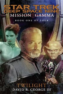 Book cover: Mission Gamma: Book One, by David R. George III (preview)