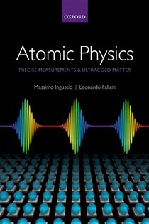 Book cover: Atomic Physics: Precise Measurements and Ultracold Matter, by Massimo Inguscio (preview)