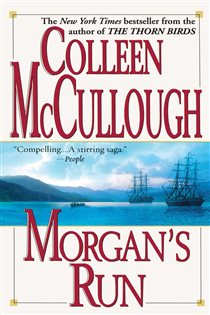 Book cover: Morgan's Run, by Colleen McCullough (preview)