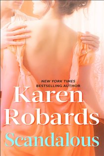 Book cover: Scandalous, by Karen Robards (preview)