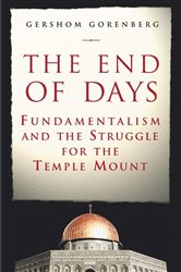Book cover: The End of Days, by Gershom Gorenberg (preview)