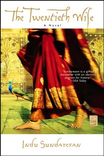 Book cover: The Twentieth Wife, by Indu Sundaresan (preview)