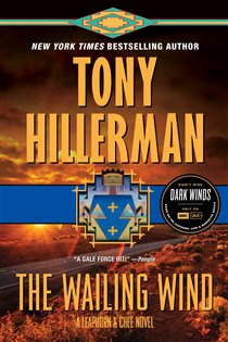 Book cover: The Wailing Wind (Book 15 of A Leaphorn and Chee Novel) by Tony Hillerman (preview)