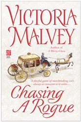 Book cover: Chasing a Rogue, by Victoria Malvey (preview)