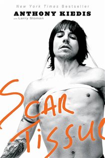 Book cover: Scar Tissue, by Anthony Kiedis (preview)