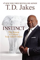 Book cover: Instinct, by T. D. Jakes (preview)