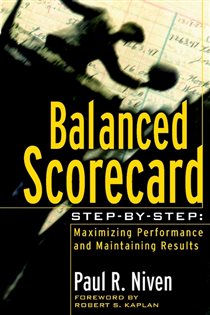 Book cover: Balanced Scorecard Step-by-Step, by Paul R. Niven (preview)