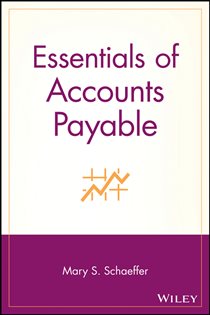 Book cover: Essentials of Accounts Payable, by Mary S. Schaeffer (preview)