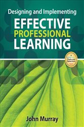 Designing and Implementing Effective Professional Learning