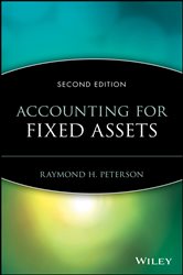 Book cover: Accounting for Fixed Assets, by Raymond H. Peterson (preview)