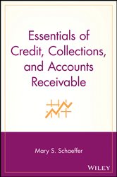 Book cover: Essentials of Credit, Collections, and Accounts Receivable, by Mary S. Schaeffer (preview)