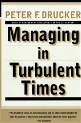 Book cover: Managing In Turbulent Times, by Peter F. Drucker (preview)