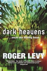 Book cover: Dark Heavens, by Roger Levy (preview)