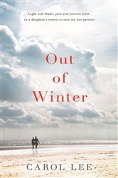 Book cover: Out of Winter, by Carol Lee (preview)