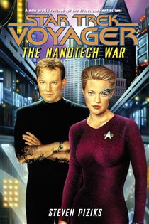 Book cover: The Nanotech War, by Steven Piziks (preview)