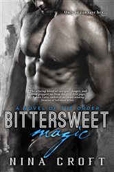 Book cover: Bittersweet Magic (Book 2 of The Order) by Nina Croft (preview)