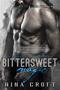 Book cover: Bittersweet Magic (Book 2 of The Order) by Nina Croft (preview)