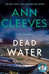 Book cover: Dead Water (Book 5 of Shetland Island Mysteries) by Ann Cleeves (preview)