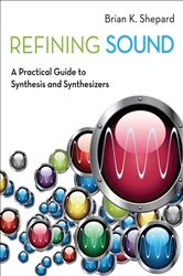 Book cover: Refining Sound, by Brian K. Shepard (preview)