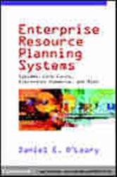 Book cover: Enterprise Resource Planning Systems, by Daniel E. O'Leary (preview)