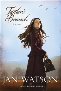 Book cover: Tattler's Branch, by Jan Watson (preview)
