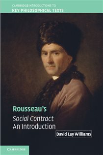 Book cover: Rousseau's Social Contract, by David Lay Williams (preview)