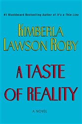 Book cover: Taste of Reality, A, by Kimberla Lawson Roby (preview)