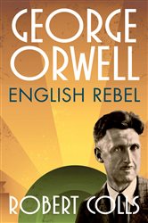 Book cover: George Orwell, by Robert Colls (preview)