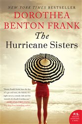 Book cover: The Hurricane Sisters, by Dorothea Benton Frank (preview)