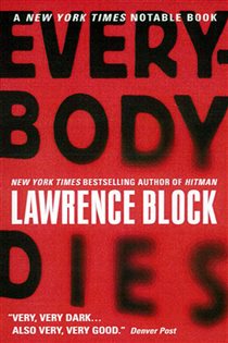 Book cover: Everybody Dies (Book 14 of Matthew Scudder Series) by Lawrence Block (preview)
