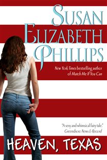 Book cover: Heaven, Texas (Book 2 of Chicago Stars) by Susan Elizabeth Phillips (preview)