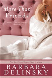 Book cover: More Than Friends, by Barbara Delinsky (preview)