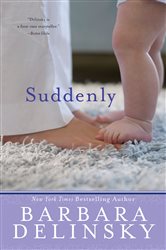 Book cover: Suddenly, by Barbara Delinsky (preview)