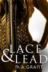 Lace &amp; Lead (novella) (Novella)